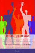multiculturalismo, transculturacion, heterogeneidad, poscoloniali smo-friedhelm (coord.) schmidt-welle-9786077727187 multiculturalismo, transculturacion, heterogeneidad, poscoloniali smo-friedhelm (coord.) schmidt-welle-9786077727187