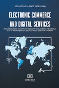 Descargas de libros electrónicos gratis reproductores de mp3 ELECTRONIC COMMERCE AND DIGITAL SERVICES
				EBOOK (edición en inglés) 9786525283487 (Literatura española)