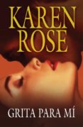 grita para mi-karen rose-9788401382987 grita para mi-karen rose-9788401382987