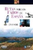 rutas por los faros de españa-9788403506787 rutas por los faros de españa-9788403506787