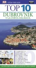 dubrovnik y la costa dalmata 2017 (guias top 10)-9788403516687 dubrovnik y la costa dalmata 2017 (guias top 10)-9788403516687