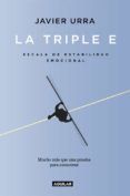 la triple e-javier urra-9788403518087 la triple e-javier urra-9788403518087