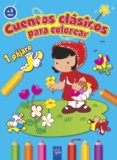 cuentos clasicos para colorear (+ 3 años) caperucita roja-9788408037187 cuentos clasicos para colorear (+ 3 años) caperucita roja-9788408037187