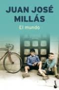 el mundo (premio planeta 2007)-juan jose millas-9788408088387 el mundo (premio planeta 2007)-juan jose millas-9788408088387
