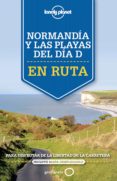 normandia y las playas del dia d (en ruta) (lonely planet)-oliver berry-stuart butler-9788408140887 normandia y las playas del dia d (en ruta) (lonely planet)-oliver berry-stuart butler-9788408140887