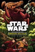 star wars: aventuras en el espacio salvaje. el nido (narrativa 3)-9788408169987 star wars: aventuras en el espacio salvaje. el nido (narrativa 3)-9788408169987