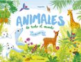 animales de todo el mundo-peggy nille-9788408170587 animales de todo el mundo-peggy nille-9788408170587