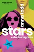 stars: estrellas fugaces-anna todd-9788408193487 stars: estrellas fugaces-anna todd-9788408193487