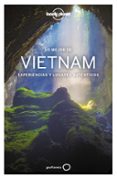 lo mejor de vietnam 2019 (lonely planet)-9788408197287 lo mejor de vietnam 2019 (lonely planet)-9788408197287