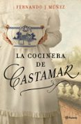 la cocinera de castamar-fernando j. muñez-9788408204787 la cocinera de castamar-fernando j. muñez-9788408204787