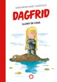 Dagfrid lluny de casa-16228205-otro-formato