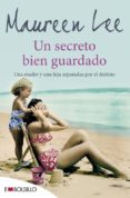 un secreto bien guardado-maureen lee-9788415140887 un secreto bien guardado-maureen lee-9788415140887