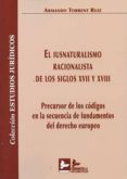el iusnaturalismo racionalista de los siglos xvii y xviii-armando torrent ruiz-9788415276487 el iusnaturalismo racionalista de los siglos xvii y xviii-armando torrent ruiz-9788415276487