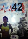 42 latidos-carmen felix-9788415615187 42 latidos-carmen felix-9788415615187