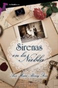 sirenas en la niebla (ebook)-ana maria alcaraz roca-9788415747987 sirenas en la niebla (ebook)-ana maria alcaraz roca-9788415747987