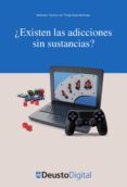 ¿existen las adicciones sin sustancias? (ebook)-9788415759287 ¿existen las adicciones sin sustancias? (ebook)-9788415759287