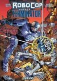 robocop versus terminator-frank miller-9788416074587 robocop versus terminator-frank miller-9788416074587