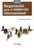 negociacion para el comercio internacional-cristina peña andrés-9788416171187 negociacion para el comercio internacional-cristina peña andrés-9788416171187