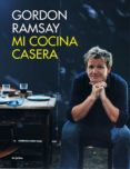 mi cocina casera-gordon ramsay-9788416220687 mi cocina casera-gordon ramsay-9788416220687