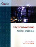 electromagnetismo. teoria y problemas-jesus fraile mora-9788416228287 electromagnetismo. teoria y problemas-jesus fraile mora-9788416228287