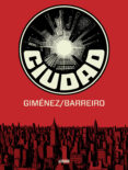 ciudad-ricardo barreiro-juan gimenez-9788416251087 ciudad-ricardo barreiro-juan gimenez-9788416251087