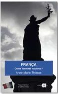 frança: quina identitat nacional?-anne-marie thiesse-9788416260287 frança: quina identitat nacional?-anne-marie thiesse-9788416260287