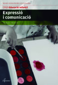 expressió i comunicació.-cfgs educació infantil-9788416415687 expressió i comunicació.-cfgs educació infantil-9788416415687