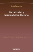 narratividad y hermeneutica literaria-jesus camarero-9788416421787 narratividad y hermeneutica literaria-jesus camarero-9788416421787