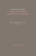 todos los animales muertos en la carretera-javier hernando herr�ez-9788416453887 todos los animales muertos en la carretera-javier hernando herr�ez-9788416453887