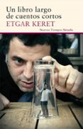 un libro largo de cuentos cortos-etgar keret-9788416638987 un libro largo de cuentos cortos-etgar keret-9788416638987