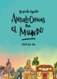 andaluchinas por el mundo-quan zhou wu-9788416880287 andaluchinas por el mundo-quan zhou wu-9788416880287