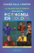 la invasió dels robots i altres relats d'economia en colors (ebook)-xavier sala i martin-9788416930487 la invasió dels robots i altres relats d'economia en colors (ebook)-xavier sala i martin-9788416930487