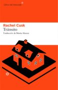 tránsito (ebook)-rachel cusk-9788417007287 tránsito (ebook)-rachel cusk-9788417007287