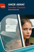 amor armat-jennifer clement-9788417353087 amor armat-jennifer clement-9788417353087