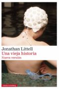 una vieja historia (ebook)-jonathan littell-9788417355487 una vieja historia (ebook)-jonathan littell-9788417355487