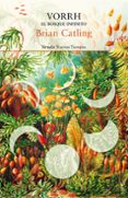 vorrh el bosque infinito-brian catling-9788417454487 vorrh el bosque infinito-brian catling-9788417454487