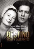 DESTINO. VIDAS Y LABERINTO-13088219-otro-formato