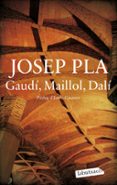 GAUDÍ, MAILLOL, DALÍ  (CATALA)-16191531-otro-formato