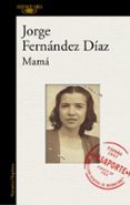 mama-jorge fernandez diaz-9788420431987 mama-jorge fernandez diaz-9788420431987