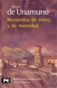 recuerdos de niñez de mocedad-miguel de unamuno-9788420633787 recuerdos de niñez de mocedad-miguel de unamuno-9788420633787