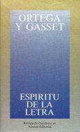 espiritu de la letra-jose ortega y gasset-9788420641287 espiritu de la letra-jose ortega y gasset-9788420641287