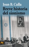 breve historia del sionismo-joan b. culla i clara-9788420682587 breve historia del sionismo-joan b. culla i clara-9788420682587