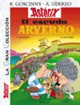 asterix 11: el escudo arverno (asterix gran coleccion)-albert uderzo-9788421688687 asterix 11: el escudo arverno (asterix gran coleccion)-albert uderzo-9788421688687