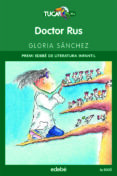 doctor rus (2ª edicio)-gloria sanchez-9788423679287 doctor rus (2ª edicio)-gloria sanchez-9788423679287