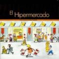 miremos el hipermercado-teresa ribas-pilar casademunt-9788424618087 miremos el hipermercado-teresa ribas-pilar casademunt-9788424618087