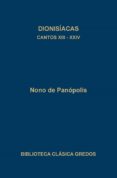 dionisiacas: cantos xiii-xxiv-9788424922887 dionisiacas: cantos xiii-xxiv-9788424922887