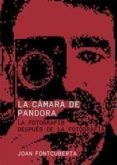 la camara de pandora: la fotografi@ despues de la fotografia-joan fontcuberta-9788425222887 la camara de pandora: la fotografi@ despues de la fotografia-joan fontcuberta-9788425222887