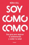 Soy como como-13498191-otro-formato