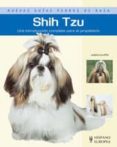 shih tzu: una introduccion completa para el propietario-tzu shih-9788425517587 shih tzu: una introduccion completa para el propietario-tzu shih-9788425517587