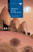 fabulosa noche de san juan-joan manel gisbert-9788426351487 fabulosa noche de san juan-joan manel gisbert-9788426351487